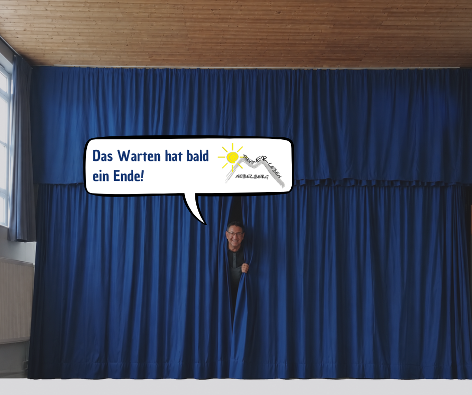 Das Warten hat bald ein Ende!